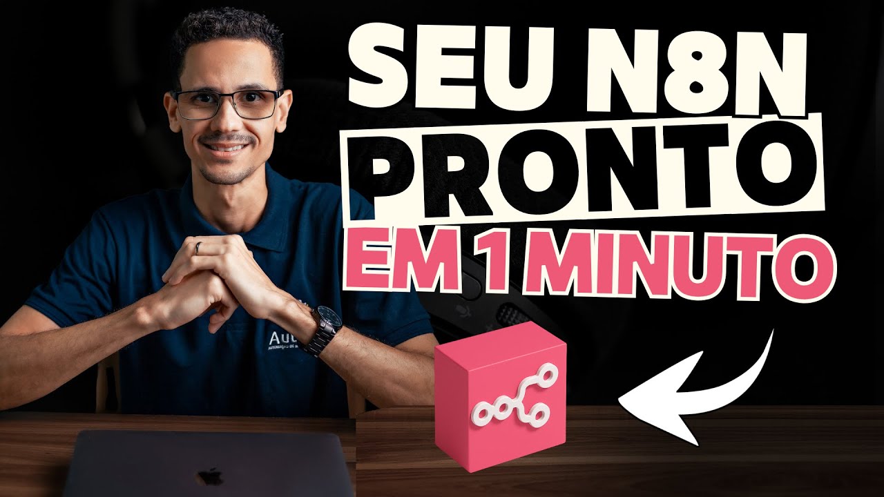 Crie Seu Ambiente Completo de Automação com n8n em Menos de 1 Minuto
