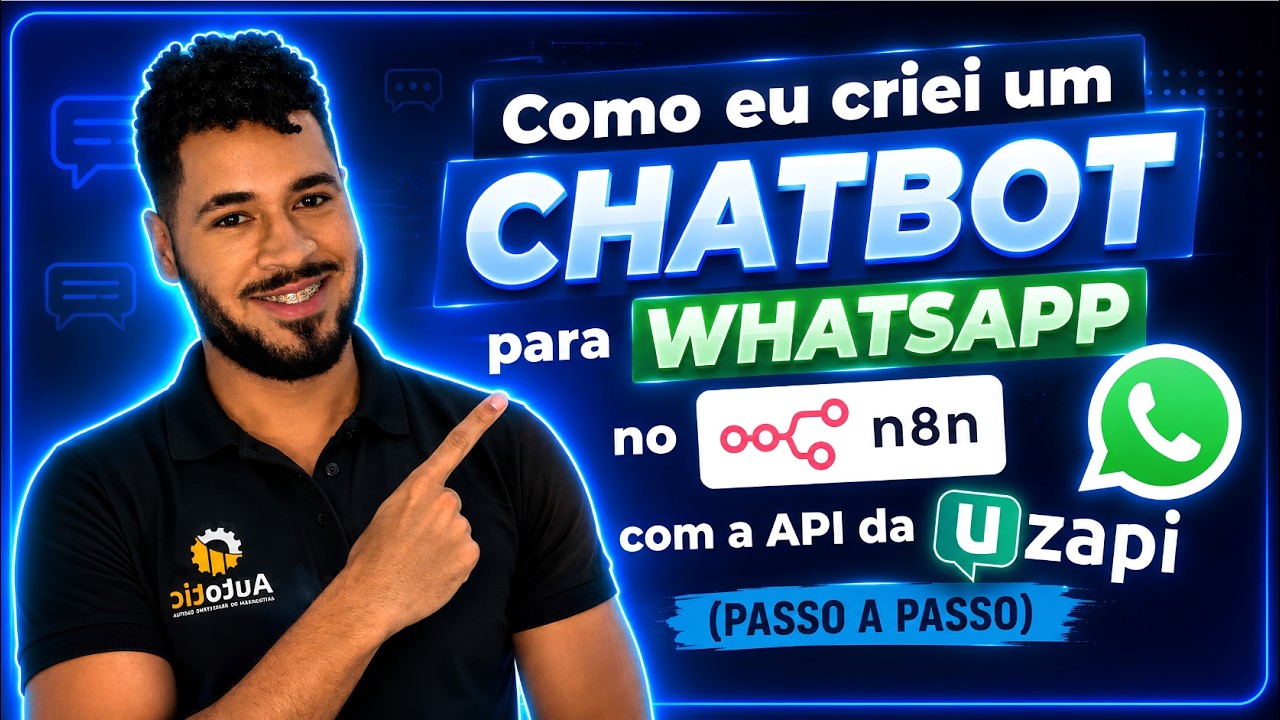 COMO EU CRIEI UM CHATBOT PARA O WHATSAPP NO N8N COM A API DA UZAPI